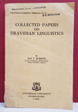 Item #1139248 Collected Papers on Dravidian Linguistics. T. Burrow