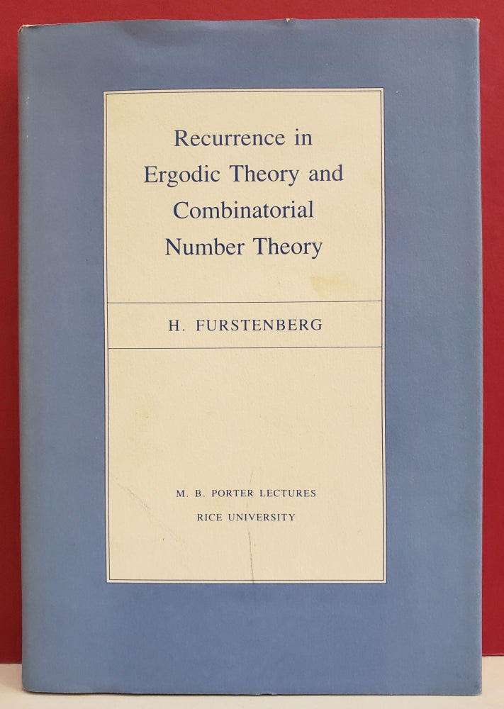 Item #1139266 Recurrence in Ergodic Theory and Combinatorial Number Theory. H. Furstenberg.