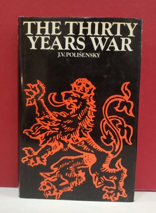 Item #1139360 The Thirty Years War. J. V. Polisensky