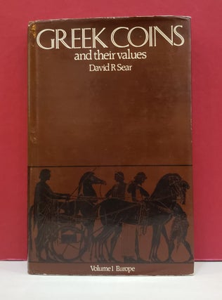 Item #1139361 Greek Coins and Their Values, Volume 1: Europe. David R. Sear