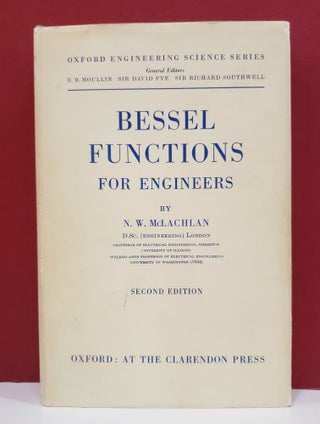 Item #1139397 Bessel Functions for Engineers. N. W. McLachlan