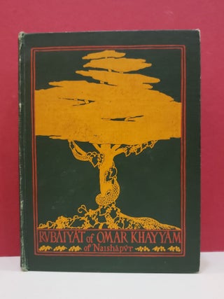 Item #1139435 Rvbaiyat of Omar Khayyam the Astronomer Poet of Persia. Omar Khayyam, Edward...
