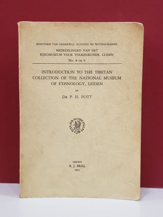 Item #1139444 Introduction to the Tibetan Collection of the National Museum of ethnology, Leiden....