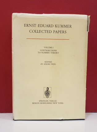 Item #1139505 Ernst Eduard Kummer Collected Papes, Volume I: Contributions to Number Theory....