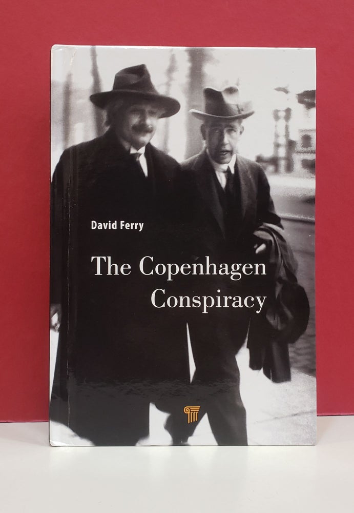 Item #1139680 The Copenhagen Conspiracy. David Ferry.