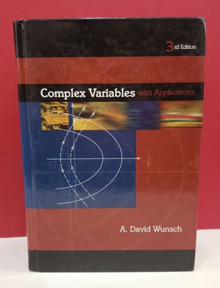 Item #1139848 Complex Variables with Applications. A. David Wunsch