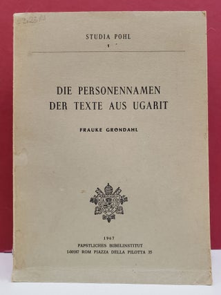 Item #1139924 Die Personennamen der Texte aus Ugarit. Frauke Gröndahl