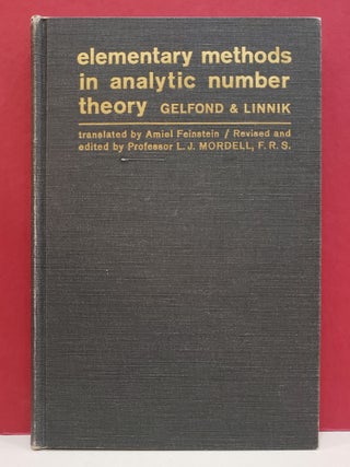Item #1139964 Elementary Methods in Analytic Number Theory. Yu. V. Linnik A. O. Gelfond, L. J....