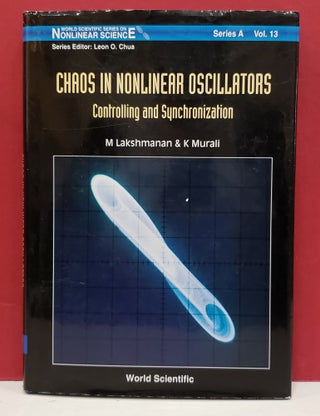 Item #1140272 Chaos in Nonlinear Oscillators: Controlling and Synchronization. K. Murali M....