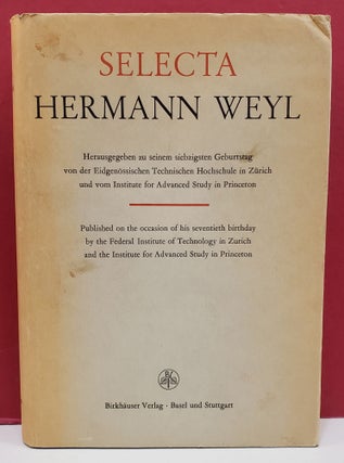 Item #1140353 Selecta. Hermann Weyl
