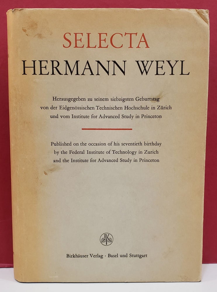 Item #1140353 Selecta. Hermann Weyl.