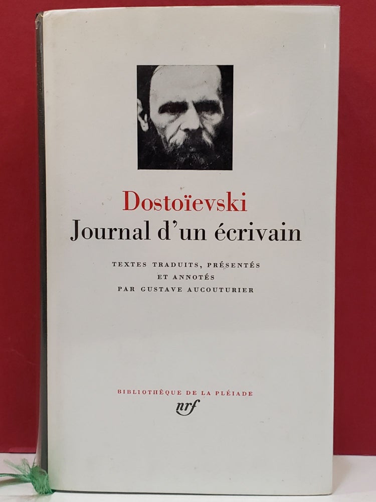 Item #1140374 Journal d'un Ecrivain. Gustave Aucouturier Fyodor Dostoyevski, transl.
