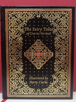 Item #1140429 The Fairy Tales of Charles Perrault. Harry Clarke, illstr