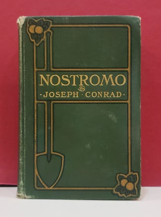 Item #1140549 Nostramo: A Tale of the Seaboard. Joseph Conrad