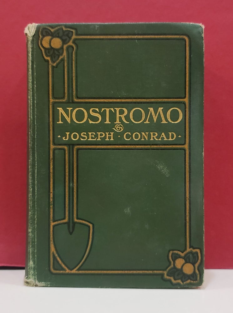 Item #1140549 Nostramo: A Tale of the Seaboard. Joseph Conrad.