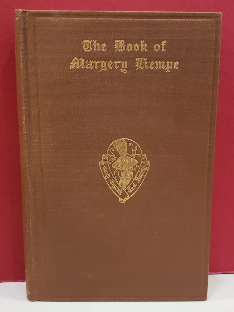Item #1140755 The Book of Margery Kempe. Hope Emily Allen Sanford Brown Meech.