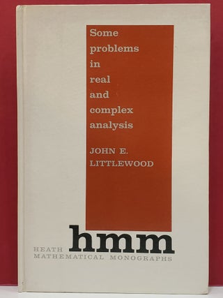Item #1141011 Some Problems in Real and Complex Analysis. John E. Littlewood