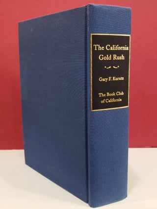 The California Gold Rush: A Descriptive Bibliography