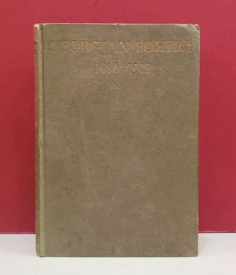 Item #1141204 Georgian Poetry, 1916-1917. James Stephens W. J. Turner, Siegfried Sassoon, J. C. Squire.