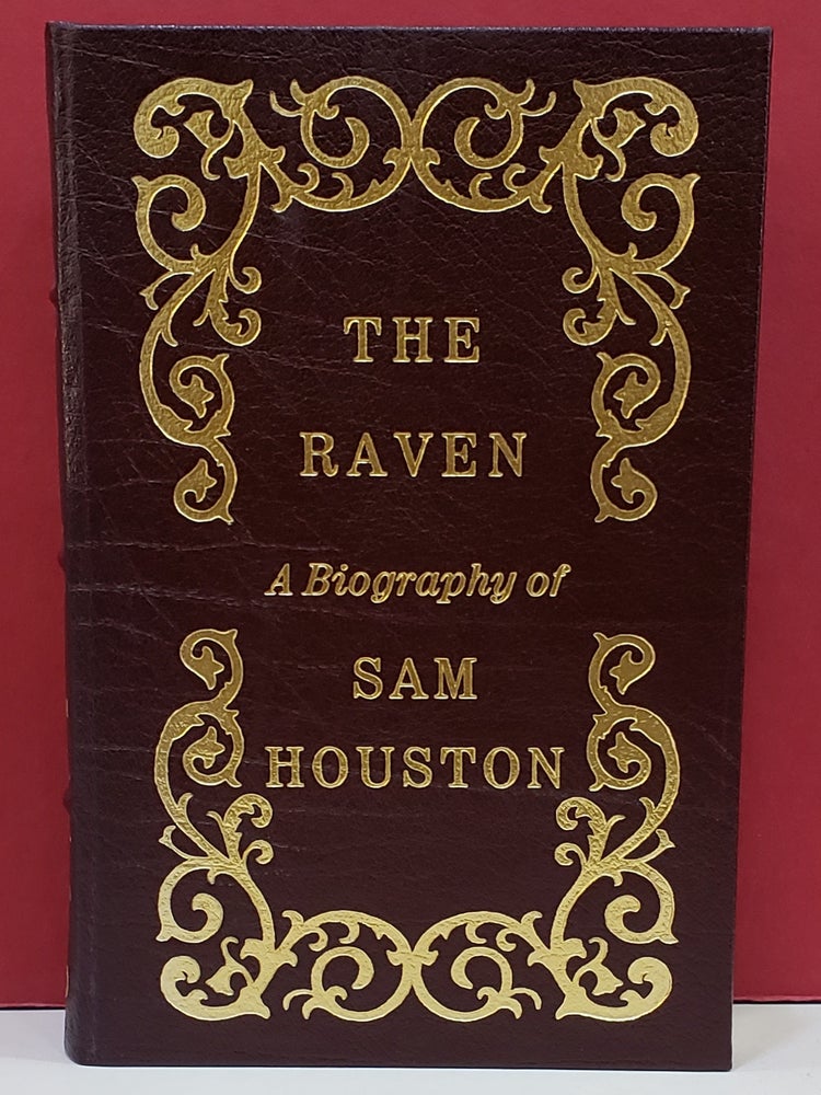 Item #1141503 The Raven: A Biography of Sam Houston. Marquis James Sam Houston.
