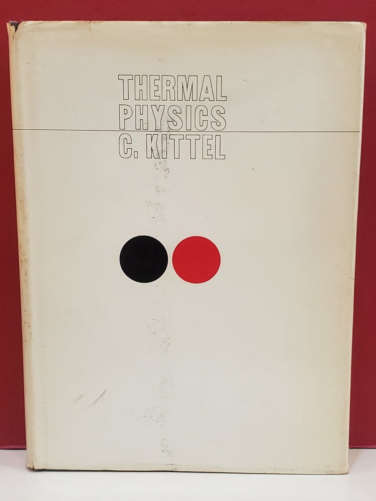Item #1141572 Thermal Physics. C. Kittel.