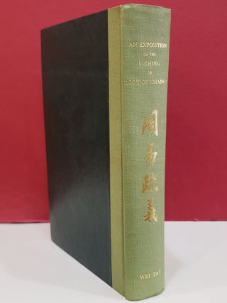An Exposition of the I-Ching or Book of Changes