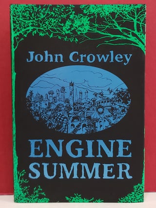 Item #1142366 Engine Summer. John Crowley