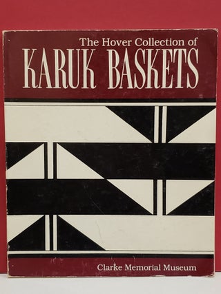 Item #1142475 The Hover Collection of Karuk Baskets. Clarke Memorial Museum Virginia M. Fields