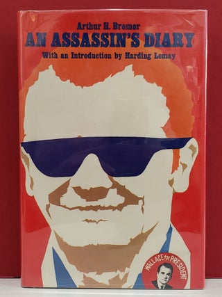 Item #1142520 An Assassin's Diary. Harding Lemay Arthur H. Bremer