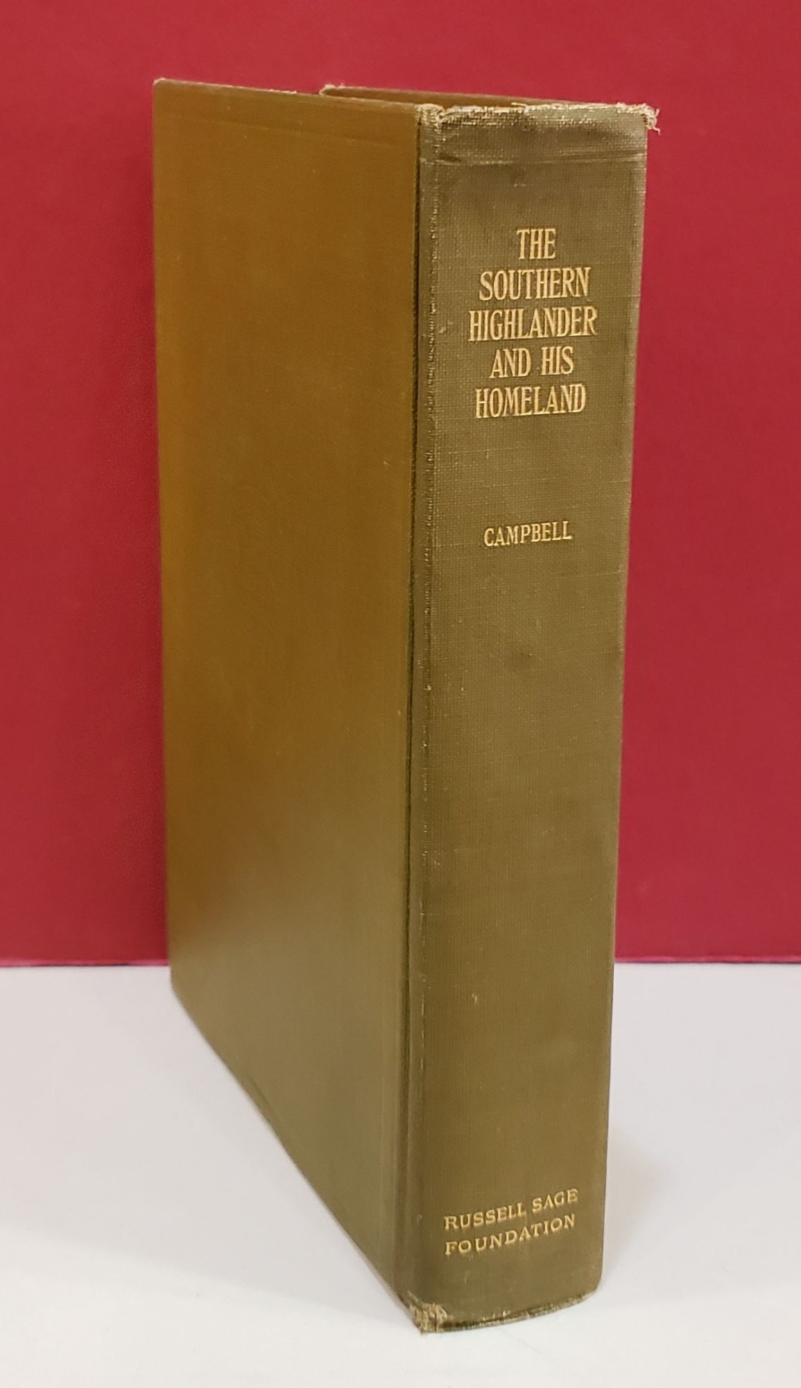 The Southern Highlander and his Homeland | John C. Campbell