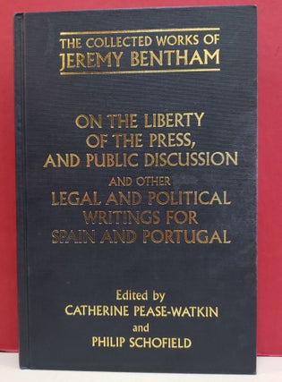 Item #1143077 On the Liberty of the Press, and Public Discussion, and other Legal and Political...