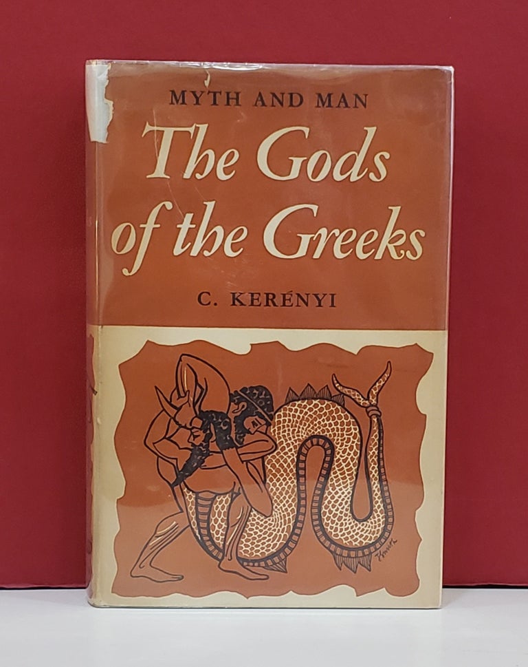 Item #1143149 The Gods of the Greeks. Norman Cameron C. Kerenyi, transl.