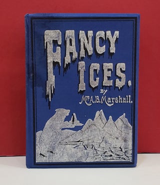 Item #1143150 Fancy Ices. Mrs. A. B. Marshall