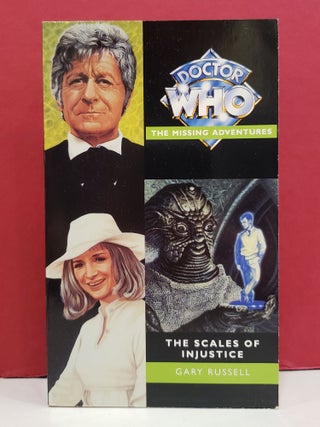 Item #1143184 Virgin Missing Adventures of Doctor Who: The Scales of Injustice. Gary Russell