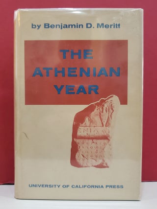 Item #1143269 The Athenian Year. Benjamin D. Meritt