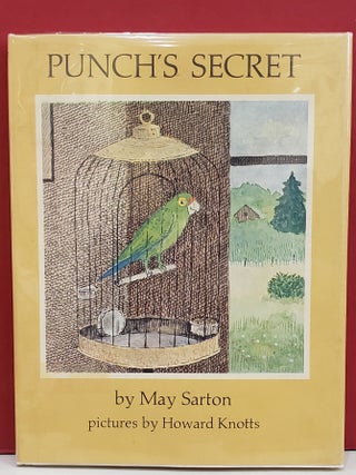 Item #1143343 Punch's Secret. Howard Knotts May Sarton, illstr