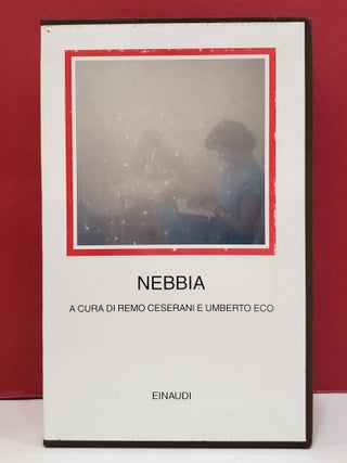 Item #1143695 Nebbia. Umberto Eco Remo Ceserani