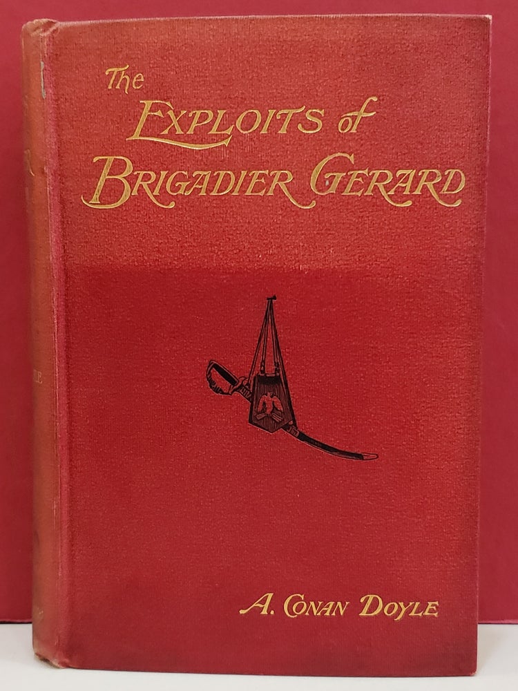 Item #1143774 The Exploits of Brigadier Gerard. Arthur Conan Doyle.