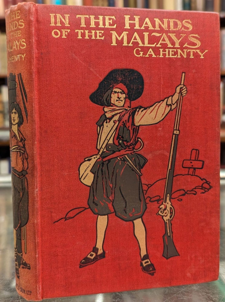 Item #1143810 In the Hands of the Malays and Other Stories. G A. Henty.