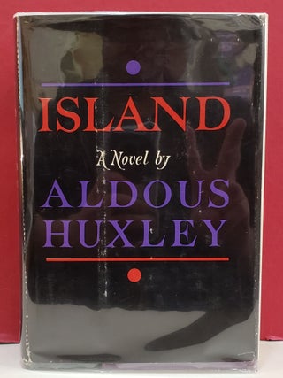 Item #1143987 Island. Aldous Huxley