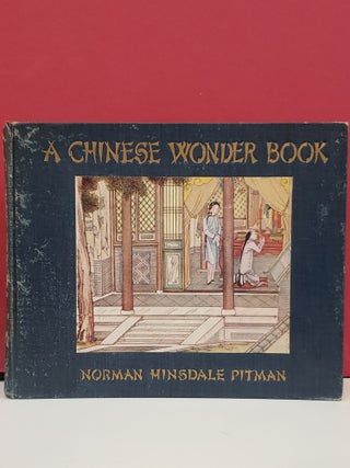 Item #1143998 A Chinese Wonder Book. Norman Hinsdale Pitman