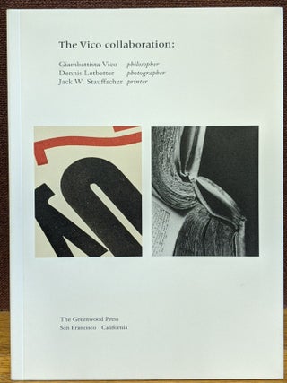 Item #1144353 The Vico Collaboration. Dennis Latbetter Giambattista Vico, Jack Stauffacher