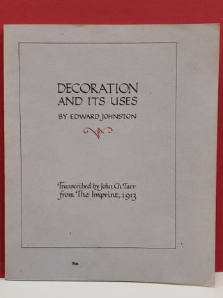 Item #1144535 Decoration and its Uses. Edward Johnston