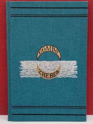 Item #1144547 "Gombo Zhebes": Little Dictionary of Creole Proverbs. Lafcadio Hearn