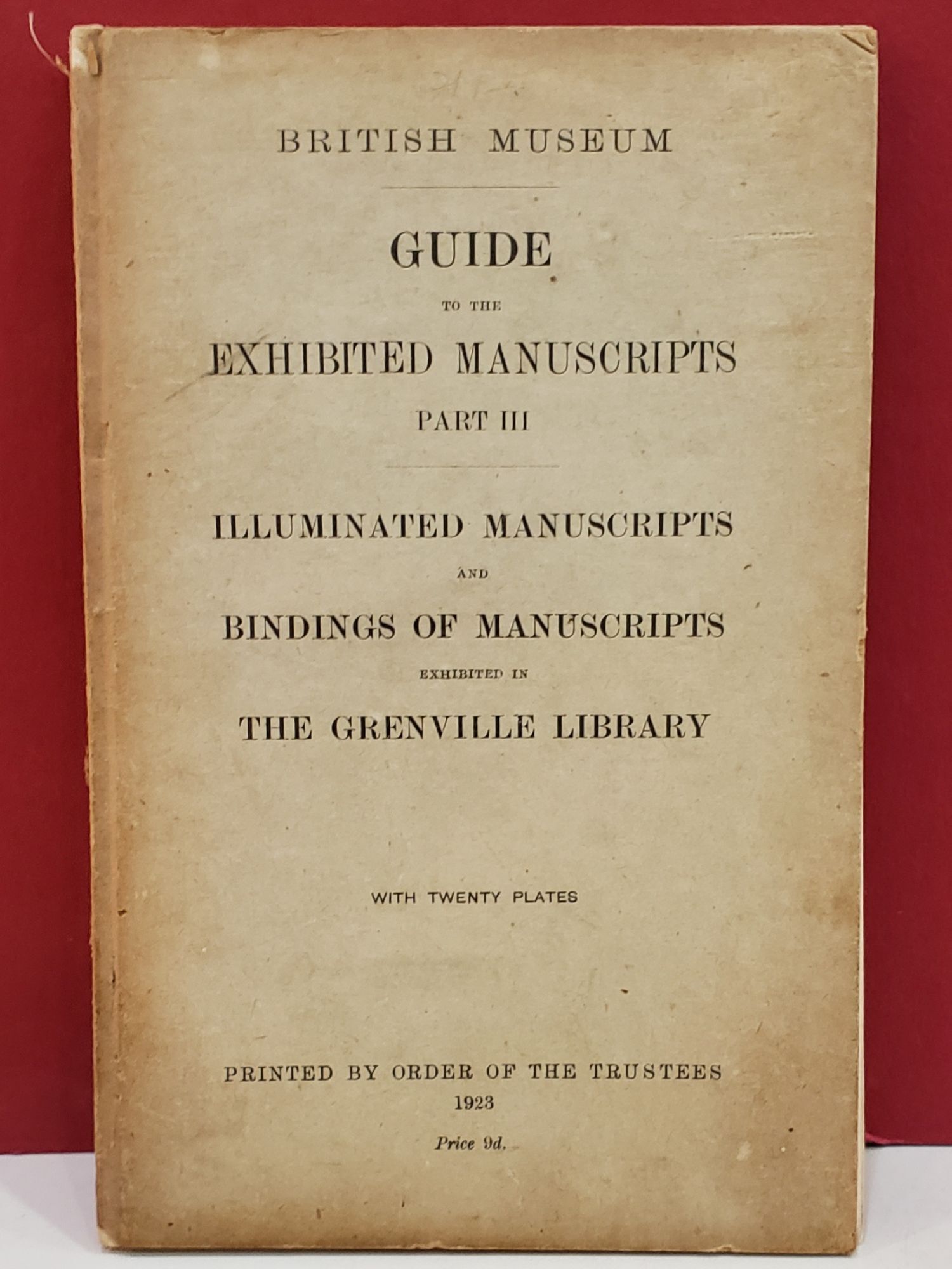Manuscript Guide Guide to the Exhibited Manuscripts Part III | British Museum