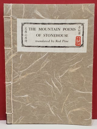 Item #1144636 The Mountain Poems of Stonehouse. Red Pine, transl