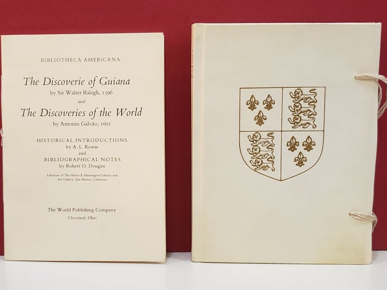 Item #1145167 The Discoverie of Guiana / The Discoveries of the World (Facsimile). Antonio Galvao Sir Walter Raleigh.
