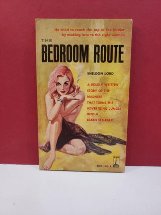 Item #1145412 The Bedroom Route. Sheldon Lord