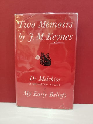 Item #1145431 Two Memoirs: Dr. Melchior, A Defeated Enemy & My Early Beliefs. David Garnett John...