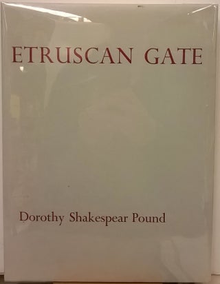 Item #1145590 Etruscan Gate: A Notebook with Drawings and Watercolours. Moelwyn Merchant Dorothy...